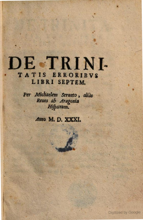 1531) Sobre los errores acerca de la Trinidad – Miguel Servet ...
